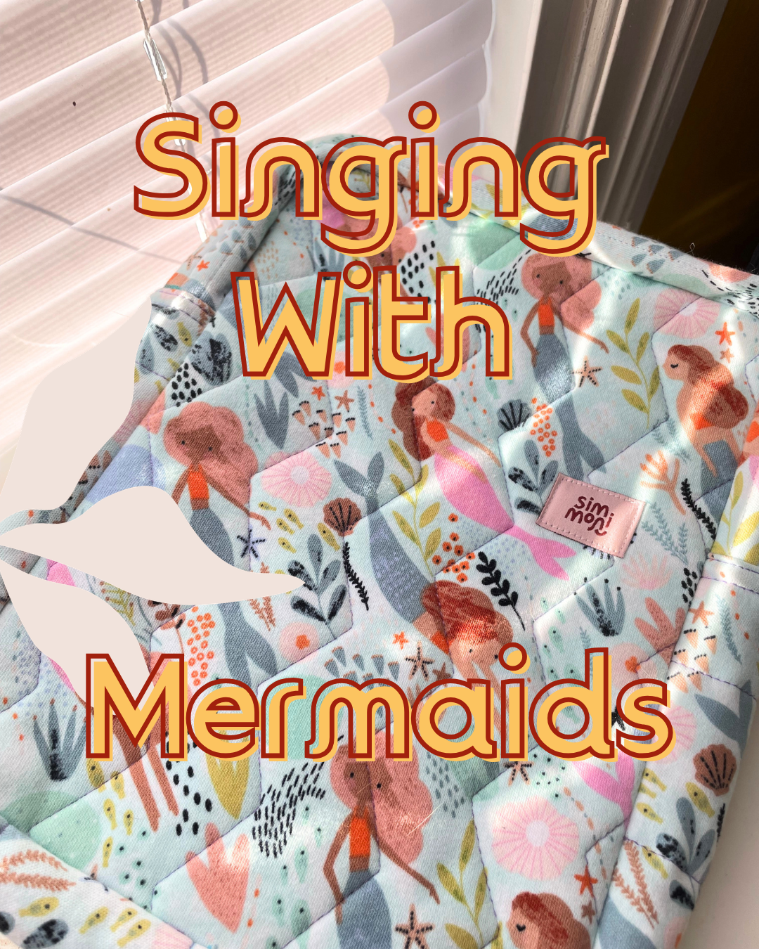 Singing With Mermaids